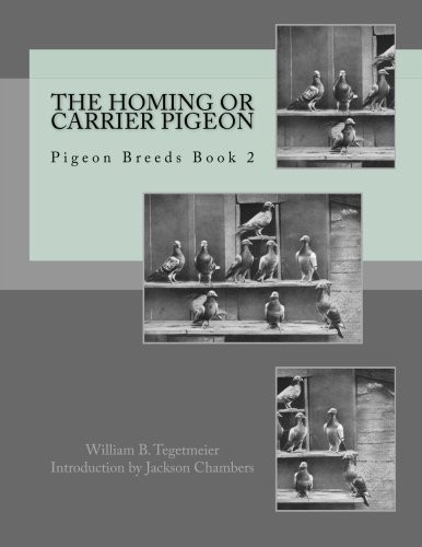 The homing or - the,