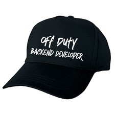 OFF DUTY BACKEND DEVELOPER CAP – A Cap for the Clocked-Off Champion – Gift Idea