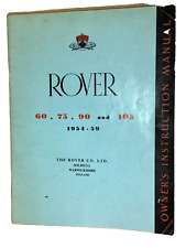rover 60 75 90 105 owners instruction manual No.4351 1954-1959 booklet rare part