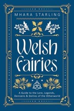 Welsh Fairies: A Guide to the