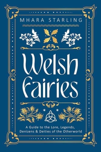 Welsh fairies guide to the - guide,