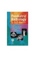 Paediatric radiology for - radiology,