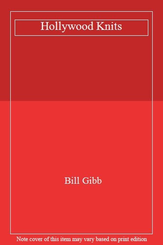 Hollywood knits bill gibb - hollywood,