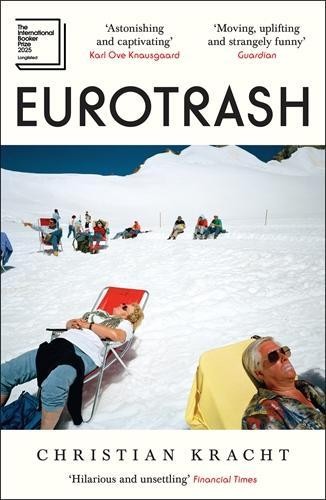 Eurotrash nominated for the - for,