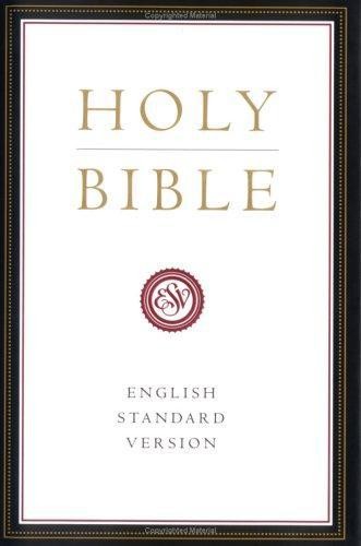 Holy bible english standard - bible:,
