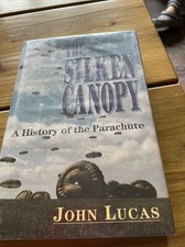 The Silken Canopy: A History