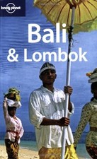Bali and Lombok (Lonely Planet