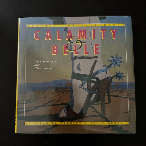 Calamity and belle with - and,