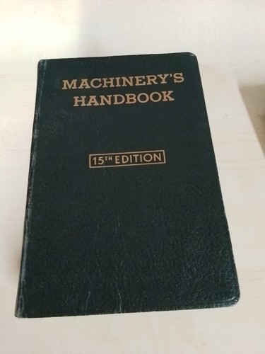 Machinery handbook 15th - machinery's,
