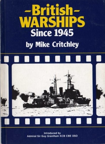 British warships since 1945 - british,