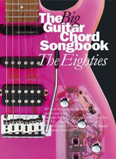 The Big Guitar Chord Songbook: The Eighties by Various authors Paperback Book