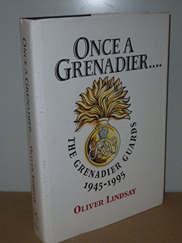 Once grenadier - once,