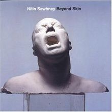 Beyond skin sawhney nitin - beyond,