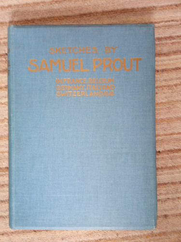 Sketches samuel prout france - sketches,