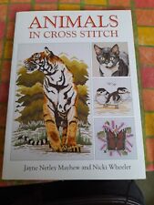 Animals in Cross Stitch by Nicki Wheeler, Jayne Netley Mayhew (Paperback, 1998)