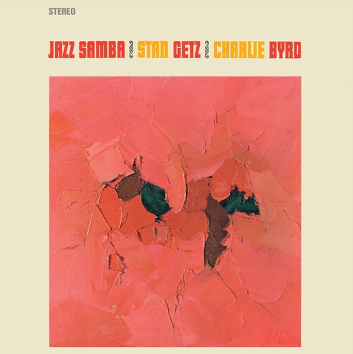 Stan getz charlie byrd - &,