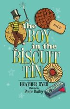 The Boy in the Biscuit Tin-Heather Dyer, Peter Bailey
