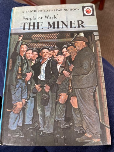 Ladybird book the miner - ladybird,