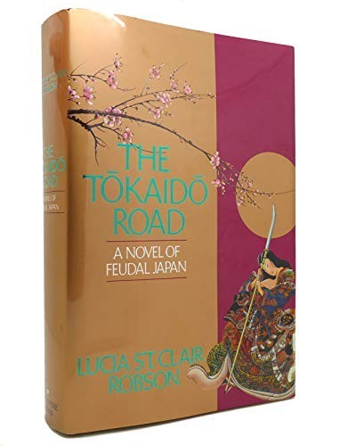 The tokaido road novel - road:, a