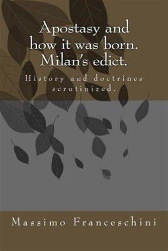 Apostasy and how was born - and,