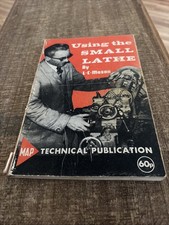 Using the Small Lathe -
