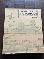 Aircraft Carrier Victorious detailed in the original builders' plans HB