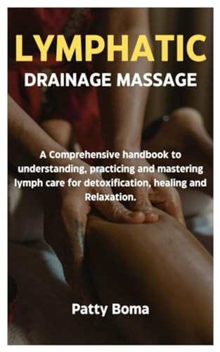 Lymphatic drainage massage a - -,