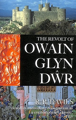 The revolt owain glyn dwr - of,