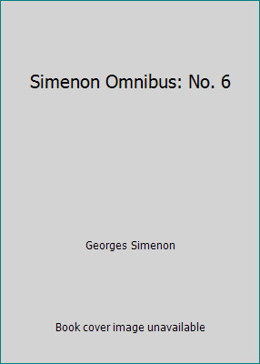 Simenon omnibus 6 - omnibus:,