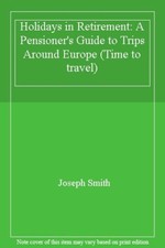 Holidays in Retirement: A