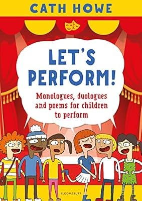 Lets perform monologues - lets, perform!: