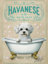 Havanese Bath Soap Ad metal sign, Havanese Sign, Havanese Plaque