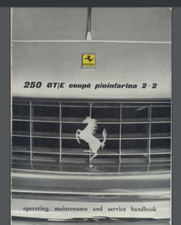 Ferrari 250 gt/e Pininfarina coupe 2-2 Operating, Maintenance, Service Manual
