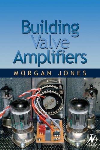 Building valve amplifiers - building,
