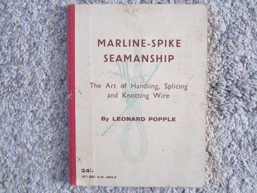 Marline spike seamanship - seamanship, by