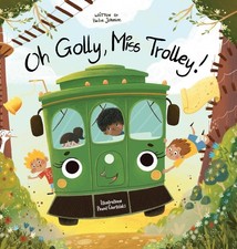 Golly miss trolley - golly,, trolley!