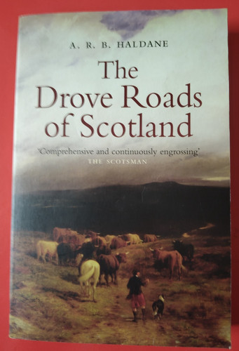 The drove roads scotland by - the,