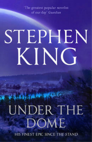 Under the dome - under, stephen