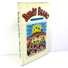 Dandy & Beano: The First Fifty Years (Hardback Book, 1987 DC Thomson)