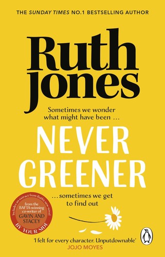 Never greener ruth jones - by,