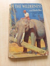 In The Wilderness With Uncle Mac - Ladybird Books Series 455, 1953 9th Edition