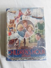 The Children's Hour Annual 1936 Edited by Uncle Mac (Derek McCulloch).