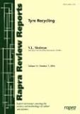 Tyre Recycling: No, 175 (Rapra Review Reports)