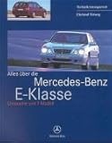 Alles über die Mercedes- Benz E- Klasse. Limousine und T- Modell