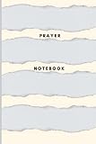 Ivory Themed Prayer Notebook: Bible Journal, Record Prayers And Answered Prayers, Strengthen Your Faith.