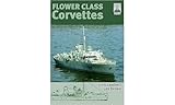Shipcraft Special: Flower Class Corvettes