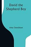 David the Shepherd Boy