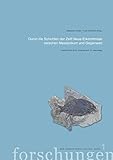 Durch die Schichten der Zeit! Neue Erkenntnisse zwischen Mesozoikum und Gegenwart: Festschrift für Erich Urbanek zum 75. Geburtstag
