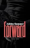 Forward (Carolina Cyclones Rugby Series Book 1)