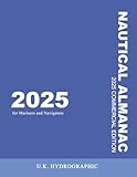 The 2025 Commercial Nautical Almanac for Mariners and Navigators